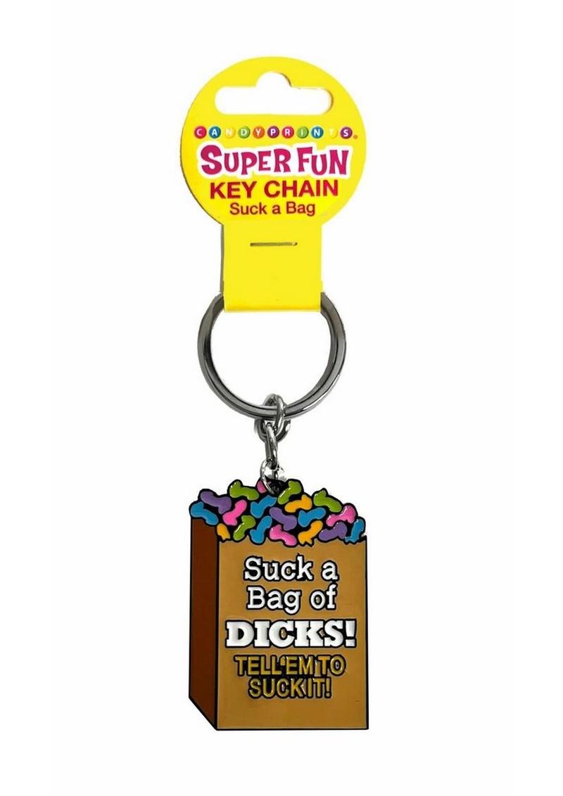 Super Fun Key Chain Suck a Bag of Dicks