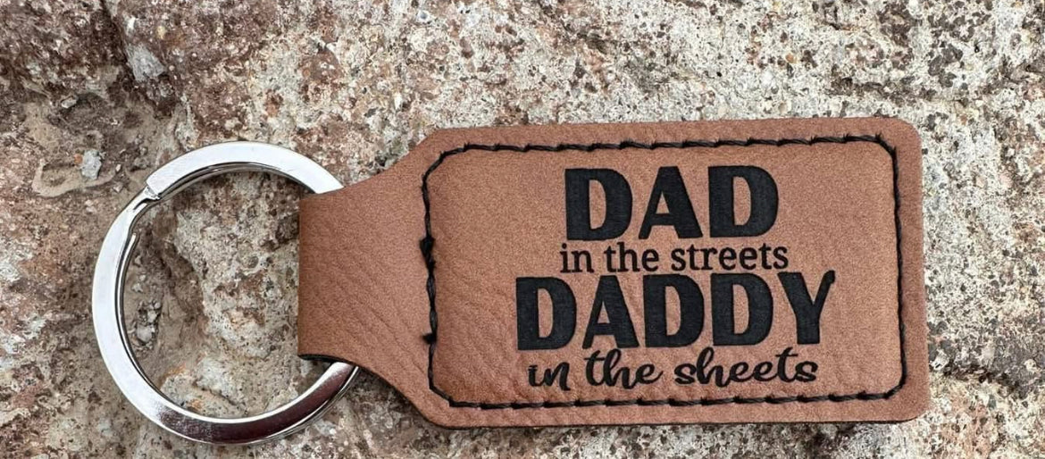 Dad in the streets keychain